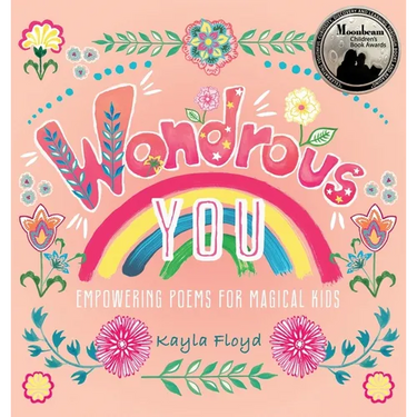 Wondrous You: Empowering Poems for Magical Kids