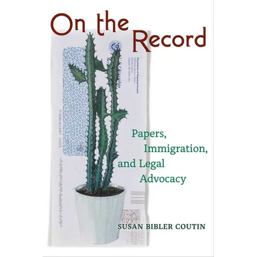 On the Record: Papers, Immigration, and Legal Advocacy