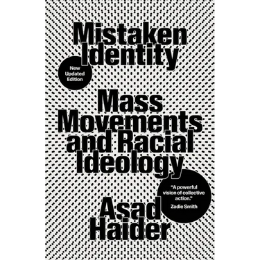 Mistaken Identity: Mass Movements and Racial Ideology