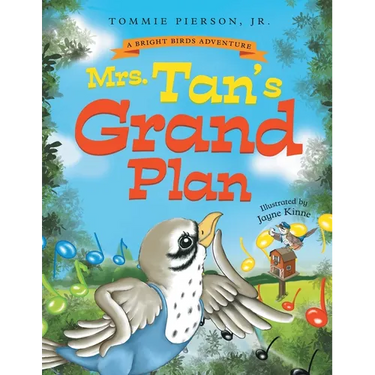 Mrs. Tan's Grand Plan: A Children's Rhyming Storybook About Music, Friendship, and Community