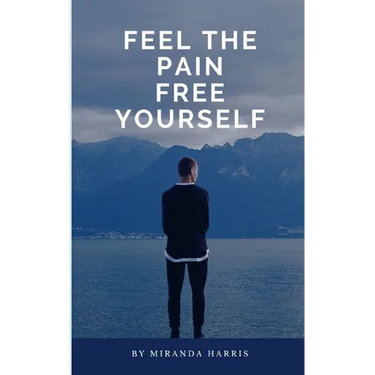 Feel the Pain: Free Yourself