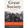 Great Society: A New History