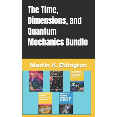 The Time, Dimensions, and Quantum Mechanics Bundle