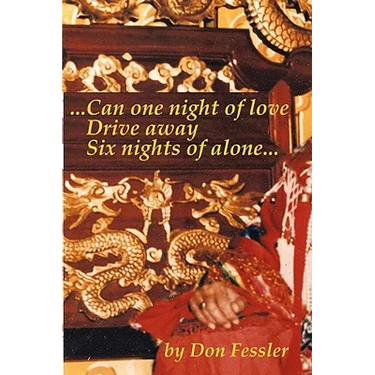 ...Can One Night of Love Drive Away Six Nights of Alone...