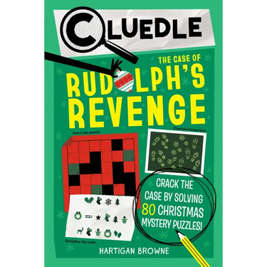 Cluedle: The Case of Rudolph's Revenge (Book 4): Crack the Case by Solving 80 Christmas Mystery Puzzles