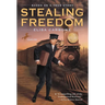 Stealing Freedom
