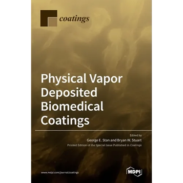 Physical Vapor Deposited Biomedical Coatings