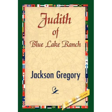 Judith of Blue Lake Ranch