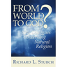 From World to God?: Or, New Dialogues Concerning Natural Religion