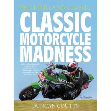 Classic Motorcycle Madness: Phillip Island Classic