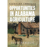 Opportunities in Alabama Agriculture