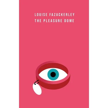 The Pleasure Dome