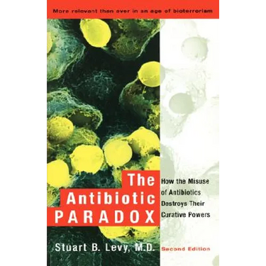 The Antibiotic Paradox