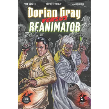 Dorian Gray vs. Reanimator