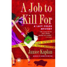 A Job to Kill for: A Lacy Fields Mystery