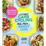 The Ultimate Carb Cycling Meal Preps Cookbook: 30 Days of Meal Plan and Expert Exercises for Lasting Weight Loss