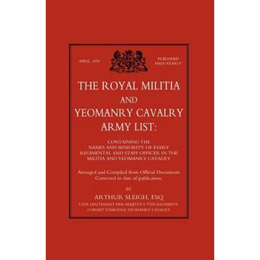 Royal Militia and Yeomanry Cavalry Army List