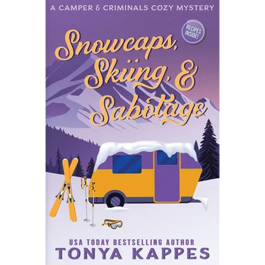 Snowcaps, Skiing, & Sabotage