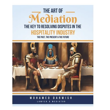 The Art of Mediation The Key to Resolving Disputes in the Hospitality Industry