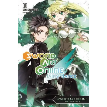 Sword Art Online 3: Fairy Dance (Light Novel)