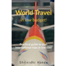 World Travel in low budget