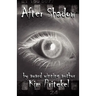 After Shadow