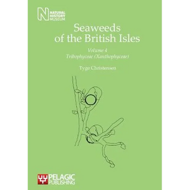 Seaweeds of the British Isles: Tribophyceae (Xanthophyceae)
