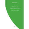 The Dream of a Gospel-Inspired Church: Pope Francis' Ecclesiology
