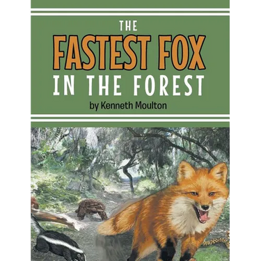 The Fastest Fox in the Forest