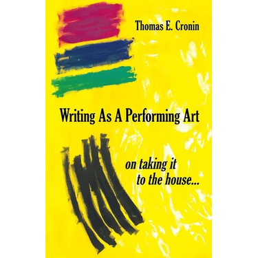 Writing as a Performing Art: on taking it to the house ...