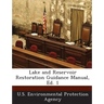 Lake and Reservoir Restoration Guidance Manual, Ed. 1