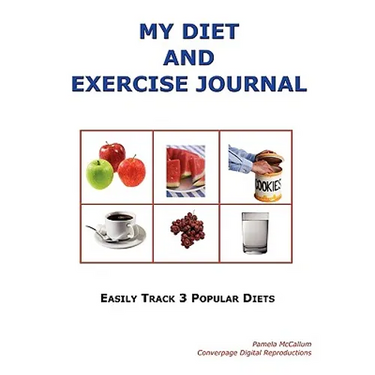 My Diet and Exercise Journal
