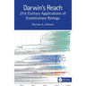 Darwin's Reach: 21st Century Applications of Evolutionary Biology