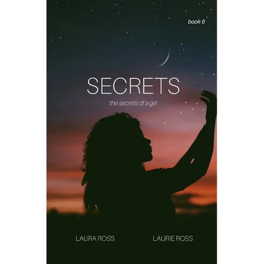Secrets: the secrets of a girl