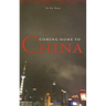Coming Home to China
