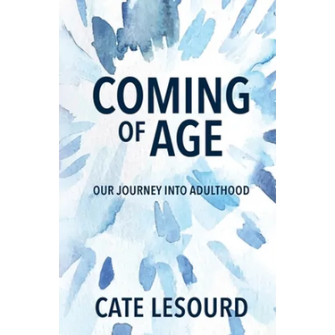 Coming of Age: Our Journey into Adulthood