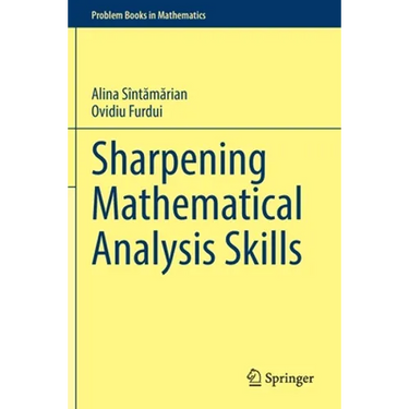 Sharpening Mathematical Analysis Skills