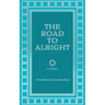 The Road To Alright