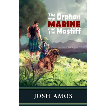 The Orphan the Marine and the Mastiff