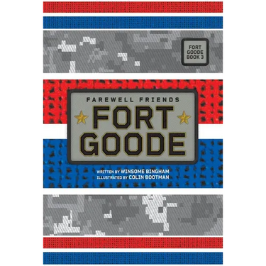 Farewell Friends (Fort Goode, Book #3)