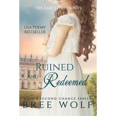 Ruined & Redeemed: The Earl's Fallen Wife