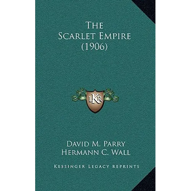 The Scarlet Empire (1906)