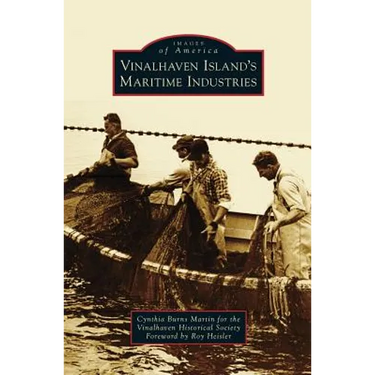 Vinalhaven Island's Maritime Industries