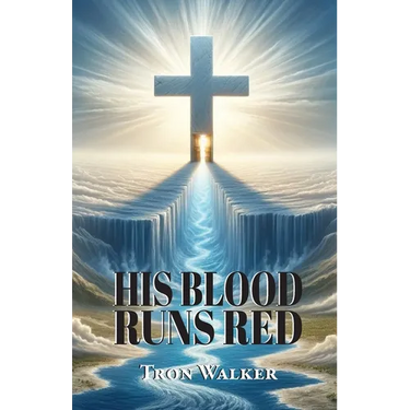 His Blood Runs Red