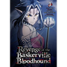 Revenge of the Baskerville Bloodhound, Vol. 3