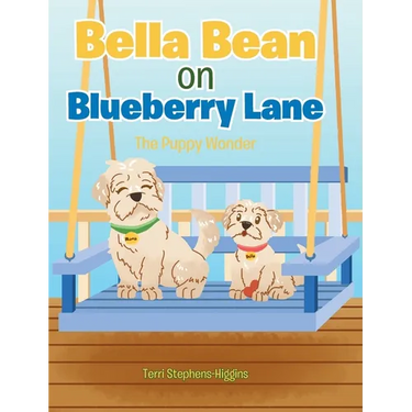 Bella Bean on Blueberry Lane: The Puppy Wonder