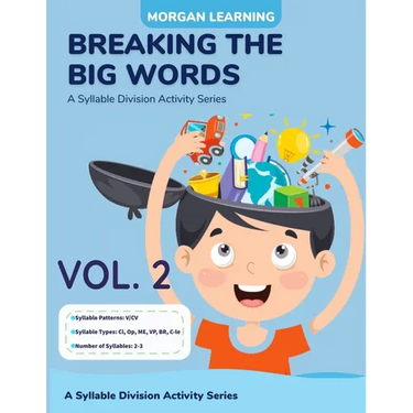 Breaking The Big Words VOLUME 2 (V/CV): A Syllable Division Activity Series