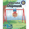 A Boy Called Chipmunk