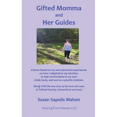 Gifted Momma and Her Guides
