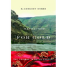 Massacred for Gold: The Chinese in Hells Canyon